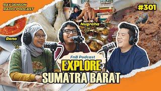 #301 EXPLORE SUMATRA BARAT  WITH RENO DAN NUGRAHA  RAY JANSON RADIO