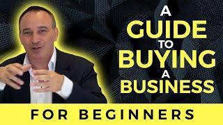 Buying a Business For Beginners  Jonathan Jay  2023