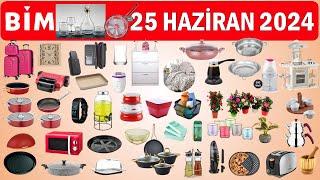 BİM 25 HAZİRAN 2024 AKTÜEL ÜRÜN KATALOĞU  MUTFAK & ÇEYİZLİK BEKLENEN ÜRÜNLERİ  BİM MARKET BU HAFTA