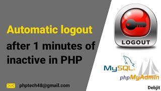 automatic logout after 1 minutes of inactive in PHP  how to make auto logout in PHP
