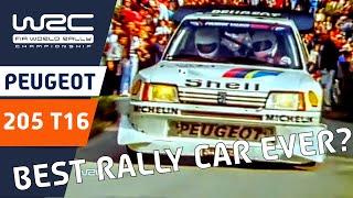 PEUGEOT 205 T16 - Best rally car ever? World Rally Championship - Top WRC cars