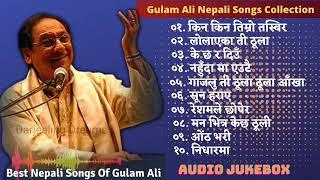 Best Nepali Songs of Gulam Ali  Gulam Ali Nepali Songs Collection  @moktanmusic