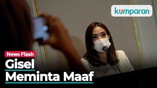 Gisel Soal Kasus Video Porno  yang Saya Lakukan Bukan Contoh Baik