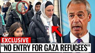 Nigel Farage Say No To Refugees From Gaza