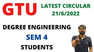 GTU LATEST EXAM CIRCULAR  BE SEM 4 STUDENTS  EXAM FORM WITH PENALTY  2162022