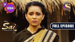 A New Epidemic  Mere Sai - Ep 1064  Full Episode  8 February 2022