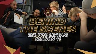 ENCE TV - Behind The Scenes - ESL Pro League Season 11