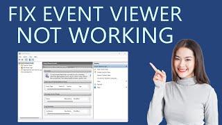 How to Fix Event Viewer Not Working on Windows 11?