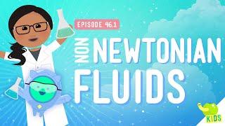 Oobleck and Non-Newtonian Fluids Crash Course Kids #46.1