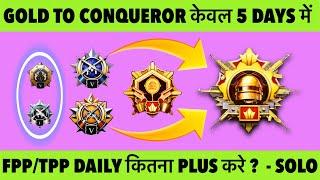 SOLO FPPTPP GOLD TO CONQUEROR ONLY IN 5 DAYS. STRATEGY & DAILY PLUS TARGET EASY CONQUEROR