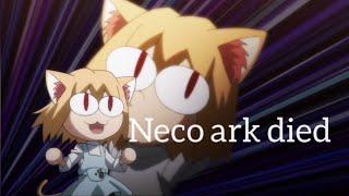 Neco ark dying
