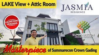 Cluster JASMIA Residence with Lake View & Attic Room  Starting 2.7 Milyaran  New City Crown Gading