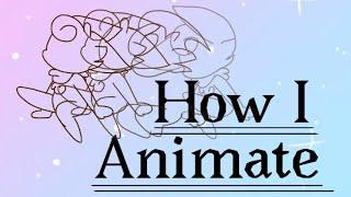 How I animate 3