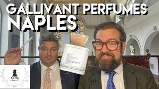 Gallivant Perfumes - Naples
