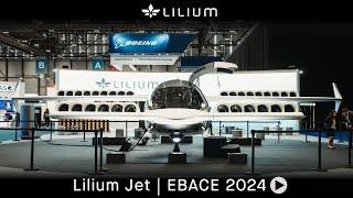 Lilium Jet  EBACE 2024