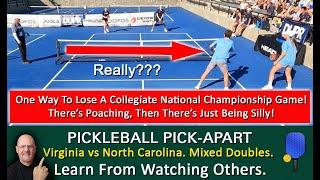 Pickleball Poacher Gets Punked DUPR Collegiate National Championship Mixed Doubles Game