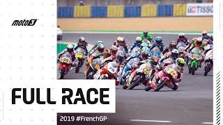 2019 #FrenchGP  Moto3™ Full Race