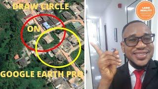 how to draw a Circle using Google Earth Pro