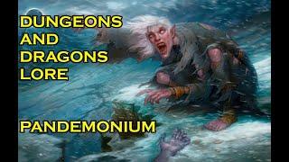 Dungeons and Dragons Lore Pandemonium