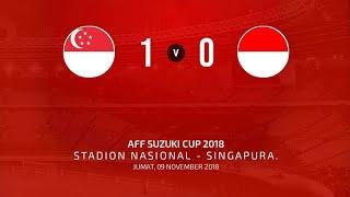 Highlight Singapore 1 Vs 0 Indonesia AFF SUZUKI CUP 2018