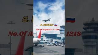 Top 10 Countries with the most numbers of airports in the world  in 2023 #shorts #shortsvideo