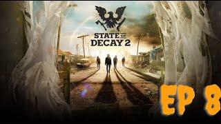 State of Decay 2 Judgement edition - Beginners Guide EP 8