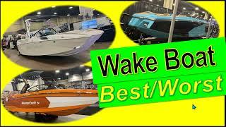 Best and Worst Wake Board and Wake Surf Boats V-Drive Tow Boats