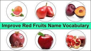 Red Fruits Name Vocabulary Explained With Pictures  Must Know 