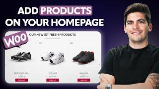 How To Add Products On Your Homepage With WooCommerce  No Plugin 