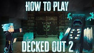 How to Play Decked Out 2