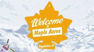 Welcome to Shredders’ Maple Acres  Tour & Gameplay