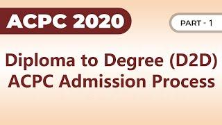 Diploma to Degree D2D ACPC Admission and Registration Process 2020  Part 1