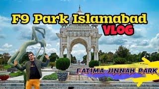 F9  Park Islamabad Vlog    Fatima jinnah Park Complete Tour