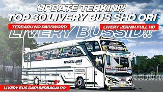 UPDATE TERKINI TOP 30 LIVERY BUS SHD ORI TERBARU DARI BERBAGAI PO  Bus Simulator Indonesia