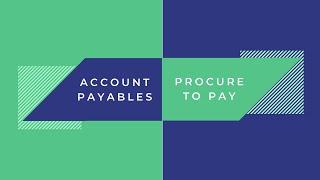 Account Payables  Procure To Pay  Little As Five Minutes