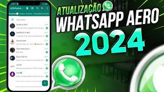 VOLTOU  NOVO WHATSAPP AERO - NOVA ATUALIZAÇÃO FUNCIONANDO COM NÚMERO DIRETO