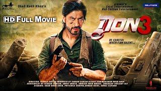 DON 3 2024 Full Hindi HD Movie  Shahrukh Khan  Katrina Kaif  Farhan Akhtar  New Released Movie