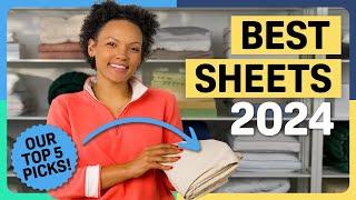 Best Sheets of 2024 — Our Top Picks