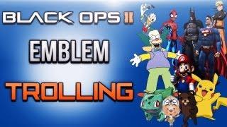 Black Ops 2 Emblem Trolling Ep.1