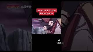 Sarada’s 3 Tomoe Foreshadow