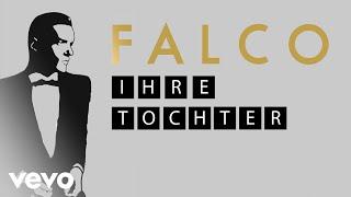 Falco - Ihre Tochter Lyric Videos