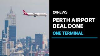 Perth Airport to get one terminal for domestic international flights  ABC News