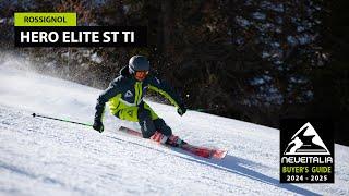 Rossignol Hero Elite ST Ti  - NeveItalia Ski-Test 20242025