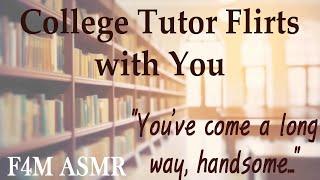 F4M College Tutor Flirts with You ASMR F4M ASMR