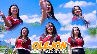 DJ YANG KALIAN CARI OLEJON OLEJON MASHUP MELODI VIRAL