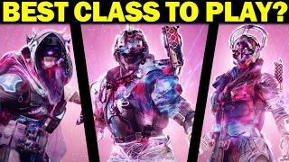 What Class should You Play in Destiny 2 The Final Shape?