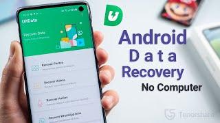 Android Data Recovery How to Recover Deleted Files on Android without Computer