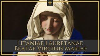 Litaniae Lauretanae Beatae Mariae Virginis - Gregorian chant Litania Loretańska Litany of Loreto