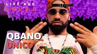 Qbano - Unico Live Auf Level  16BARS