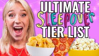 Sleepover Snack Tier List